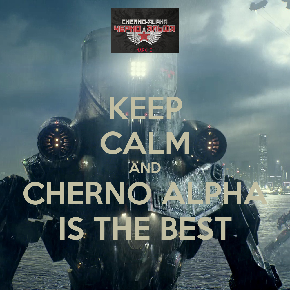 Melhores do Mundo - keep calm and cherno alpha is the best 6784642